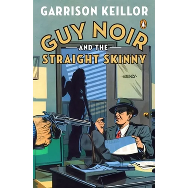 Guy Noir and the Straight Skinny