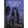 The Rise of Camelot: A Modern-Day True Tale of Horses, Dragons, and a Girl with a Dream
