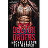 What the Doctor Orders: A Single Daddy Doctor Romance