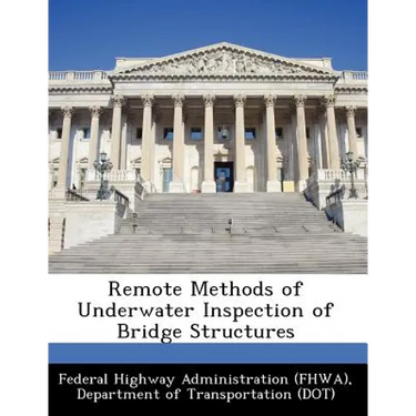 Remote Methods of Underwater Inspection of Bridge Structures