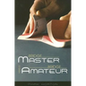 Bridge Master Versus Bridge Amateur