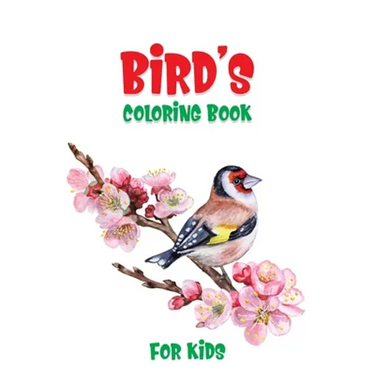 Bird's Coloring Book For Kids: A Unique Collection Of Coloring Pages