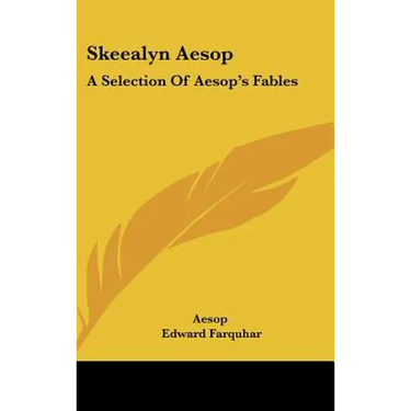 Skeealyn Aesop: A Selection Of Aesop's Fables