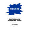 Nickisms: All You Need To Know About Managing An Entrepreneurial Business