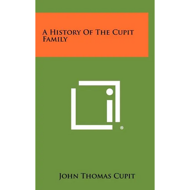 A History Of The Cupit Family
