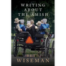 Writing about the Amish & an Amish Adoption