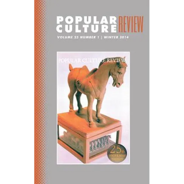 Popular Culture Review: Vol. 25, No. 1, Winter 2014