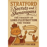 The Tragedy of Lord Fluffbottom the Third