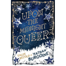 Upon the Midnight Queer