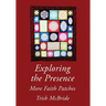 Exploring the Presence: More Faith Patches