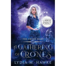 A Gathering of Crones