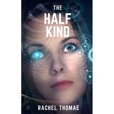 The Half-Kind Series: Books 2 and 3