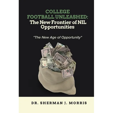 College Football Unleashed: The New Frontier of NIL Opportunities