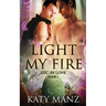 Light My Fire: An M/M Shifter MPreg Romance