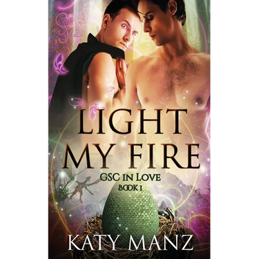 Light My Fire: An M/M Shifter MPreg Romance