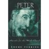 Peter Apostle for the Whole Ch
