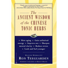 The Ancient Wisdom of the Chinese Tonic Herbs