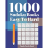 1000 Sudoku Books Easy to Hard: Brain Games for Adults - Logic Games For Adults - Mind Games Puzzle