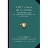 A Dictionary Of Religious Knowledge: For Popular And Professional Use V1 (1874)