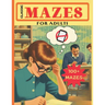 Classic Mazes for Adults: 100 Puzzles