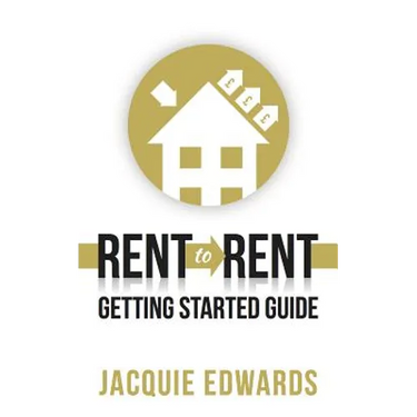 Rent to Rent: Getting Started Guide