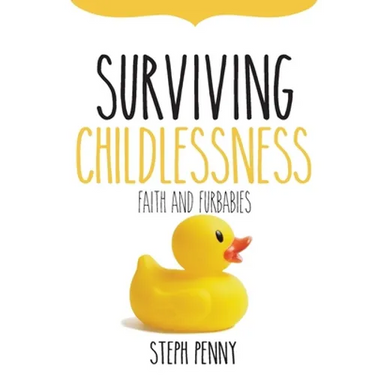 Surviving Childlessness: Faith and Furbabies