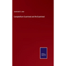 Campbellism Examined and Re-Examined