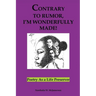 Contrary to Rumor, I'm Wonderfully Made!: Poetry as a Life Preserver