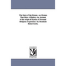 The Story of the Hymns: or, Hymns That Have A History: An Account of the origin of Hymns of Personal Religious Experience / by Hezekiah Butterworth.