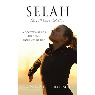 Selah: Stop. Pause. Listen.