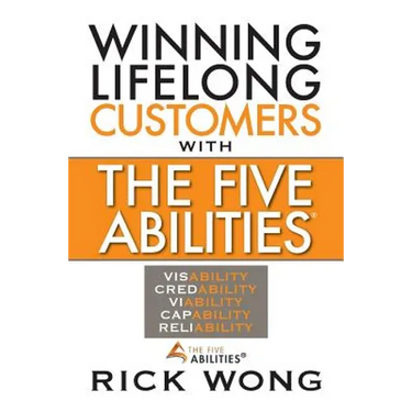Winning Lifelong Customers with the Five Abilities(r)
