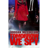 Tomorrow We Spy