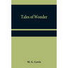 Tales of wonder