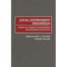 Local Government Innovation: Issues and Trends in Privatization and Managed Competition