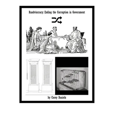 Randviscracy - Ending the Corruption in Government