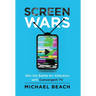 Screen Wars: Win the Battle for Attention with Convergent TV
