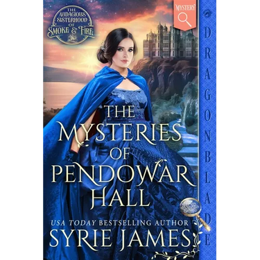The Mysteries of Pendowar Hall: A Victorian Historical Mystery