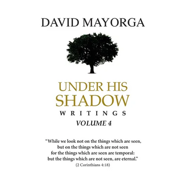 Under His Shadow Volume 4