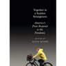 Together in a Sudden Strangeness: America's Poets Respond to the Pandemic