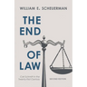 The End of Law: Carl Schmitt in the Twenty-First Century