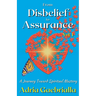 From Disbelief to Assurance: A Journey Toward Spiritual Mastery