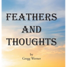 Feathers And Thoughts
