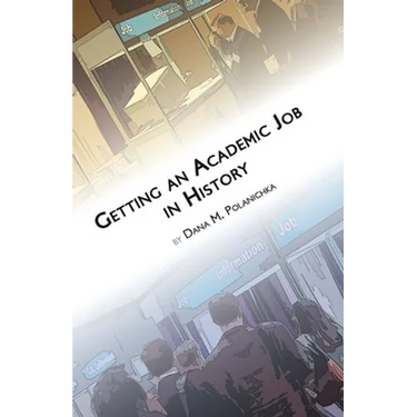Getting an Academic Job in History
