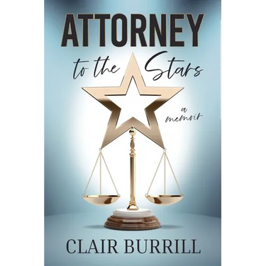 Attorney to the Stars: A Memoir