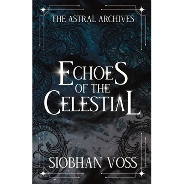 Echoes of the Celestial