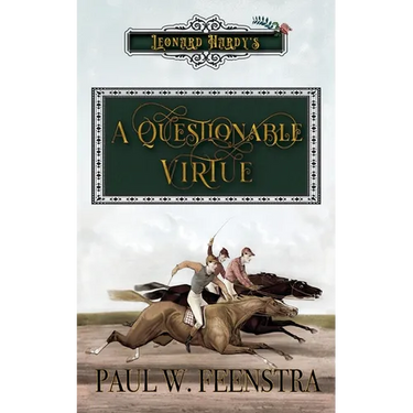 A Questionable Virtue