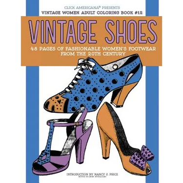 Vintage Shoes: Fashionable Women's Footwear from the 20th Century