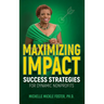 Maximizing Impact: Success Strategies for Dynamic Nonprofits