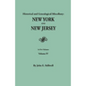 Historical and Genealogical Miscellany: New York and New Jersey. in Five Volumes. Volume IV