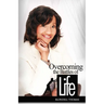 Overcoming the Battles of Life